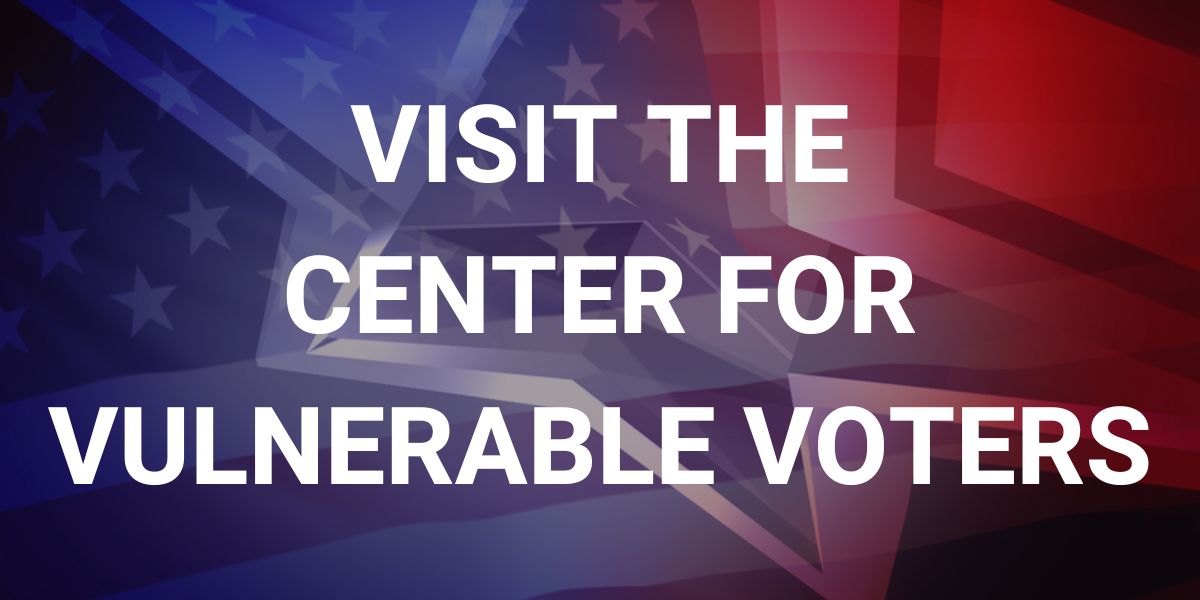 Center for Vulnerable Voters